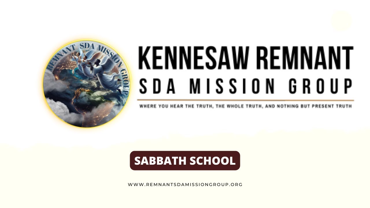 Sabbath School | Lessons of Faith from Joshua: Choose This Day! | Remnant SDA Mission Group