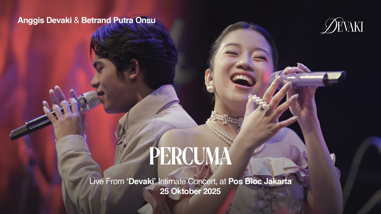 Obejrzyj ANGGIS DEVAKI & BETRAND PUTRA ONSU - PERCUMA (LIVE FROM 'DEVAKI' INTIMATE CONCERT) w YouTube Obejrzyj ANGGIS DEVAKI & BETRAND PUTRA ONSU - PERCUMA (LIVE FROM 'DEVAKI' INTIMATE CONCERT) w YouTube