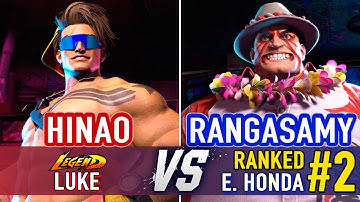 SF6 🤜 Hinao (Luke) vs Rangasamy (#2 Ranked E.Honda) 🤛 Street Fighter 6 High Level Gameplay