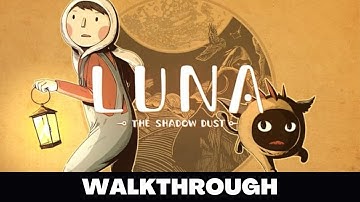 LUNA Full Game Walkthrough No Commentary Gameplay