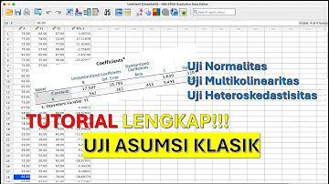 Tutorial SPSS 31 - Tutorial Uji Asumsi Klasik Lengkap