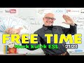 Free Time (your schedule) -  shadowing English sentences | Mark Kulek ESL