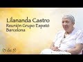 Lilananda Castro - Reunión Grupo Espató Barcelona (3de5)