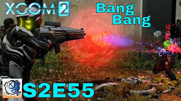 XCOM 2 S2 Ep 55 War of the Chosen - Legend Ironman - Uphill Battle