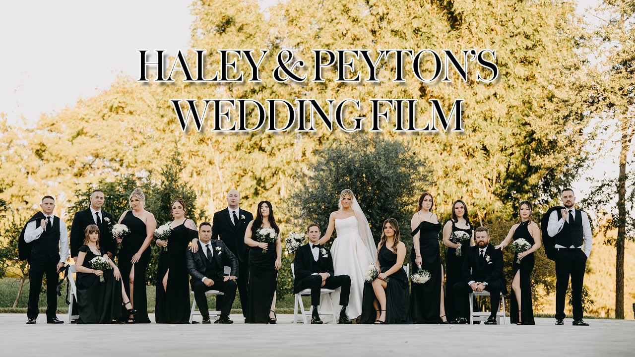 Haley & Peyton Wedding Film