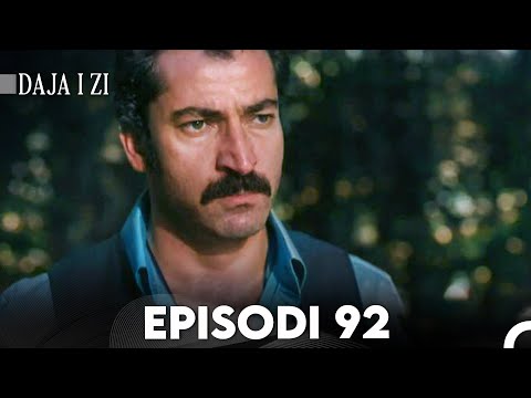 Daja i zi Episodi 92 (FULL HD)