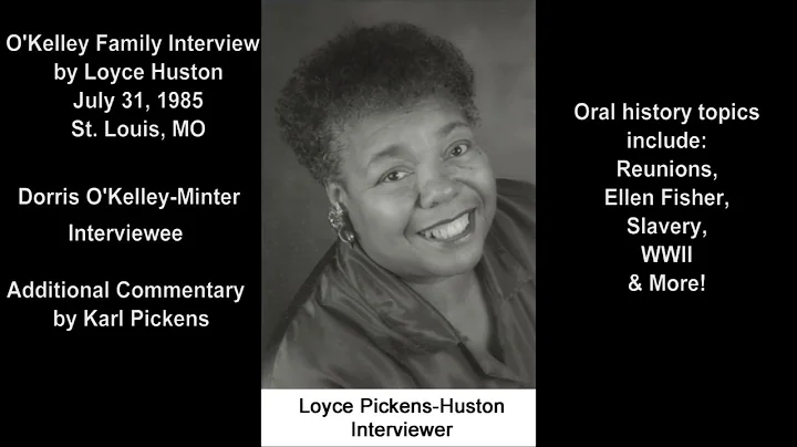 1985 O'Kelley Family History Interview by Loyce Hu...