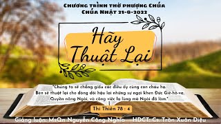HTTL VĨNH PHƯỚC - Chương Trình Thờ Phượng Chúa - 21/08/2022