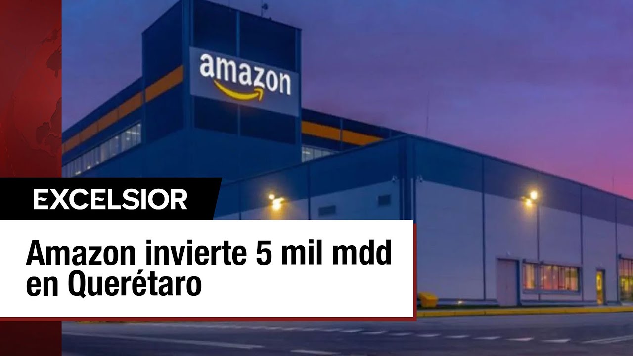 Mauricio Kuri resalta la inversión de Amazon de 5 mil mdd en Querétaro ...