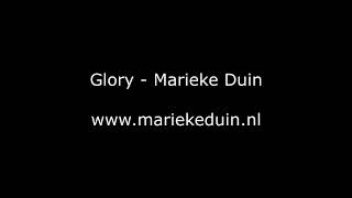 Download Lagu Marieke Duin Music - Glory MP3 Download Lagu Marieke Duin Music - Glory MP3