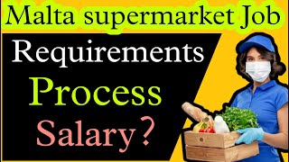 SUPERMARKET JOBS IN MALTA 🇲🇹 - SALARY ! DEMAND ! REQUIREMENTS /Chahalvlogs