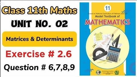 Exercise 2.6 class 11 NBF |Ex 2.6 class 11 NBF | National book foundation | Waqaracademy2