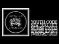 Capture de la vidéo Youth Code - Nothing Changes 9/11 [Full Show]