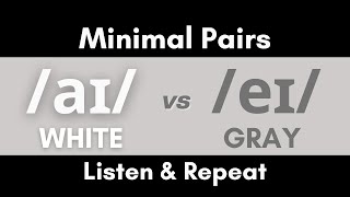 /aɪ/ vs /eɪ/ Minimal Pairs - American English Listening and Pronunciation Practice