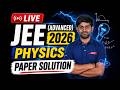 ⚡ JEE Advanced 2026 Physics Paper Solution LIVE!