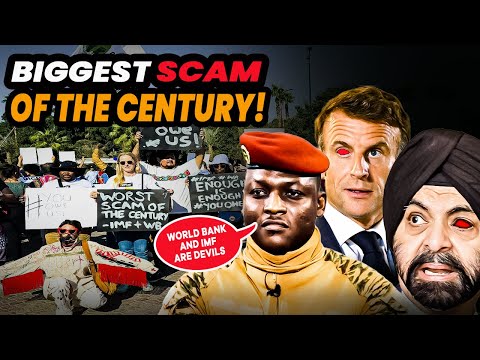 Biggest Scam Of The Century: How The World Bank And IMF Enslaving African.