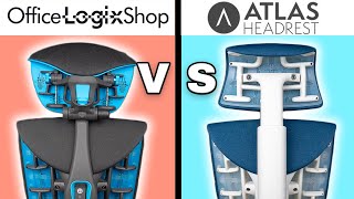 Best Embody Headrest?? Atlas Vs Office Logix