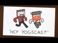 ♪ Hey Yogscast - Fan-made Song and Animation