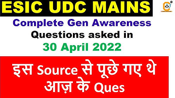 ESIC UDC MAINS Asked General Awareness Questions 30 April 2022 #ESIC #UDC