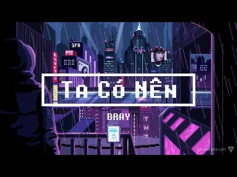 #1 [HiddenGem Mixtape]1. Ta Có Nên – B Ray 〖8BIT Lyrics〗 Mới Nhất