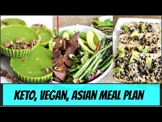 Keto, Vegan, Asian Meal Plan!! ???????????????? - Youtube