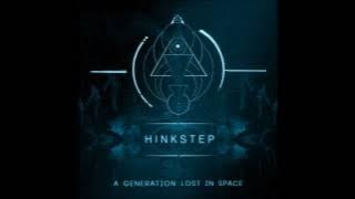 Hinkstep - A Generation Lost In Space [Full Album]