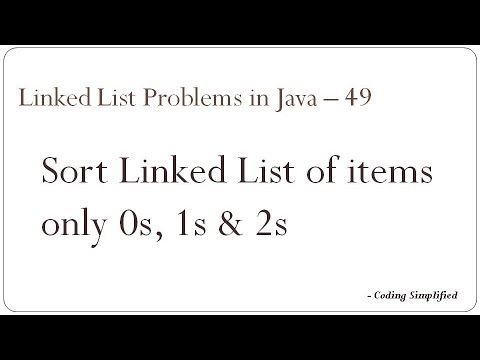 Linked List Problems in Java - 49: Sort Linked List of items only 0s ...