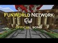 Official song of funworld