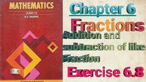 Class VI/Chapter 6/Fractions/Exercise 6.8/R.D Sharma/ @M.SLifelearning