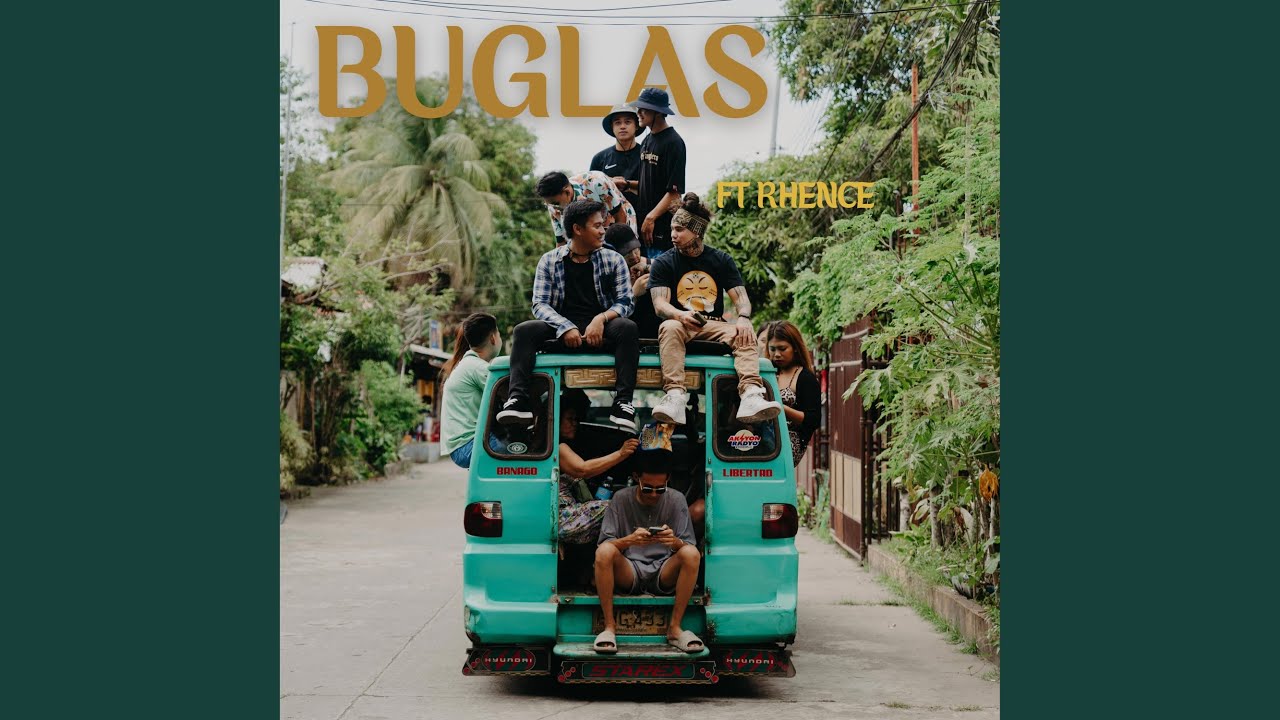 Buglas (feat. Rhence) adlı videoyu YouTube'da izle