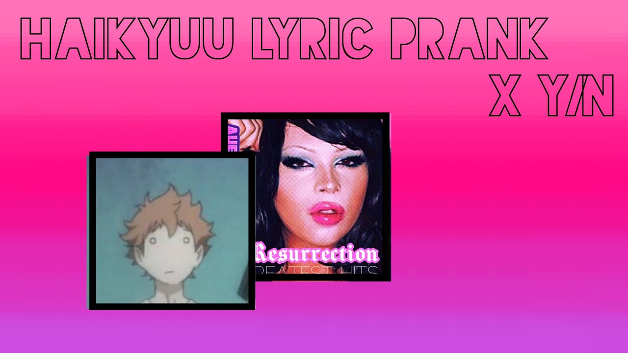 ||Haikyuu Lyric Prank X Y/N|| Nasty by Ayesha Erotica||