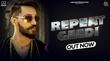 Repeat Gedi Pretty Bhullar ft. Star Boy LOC | G Skillz | Leinster Production |New Punjabi Songs 2022