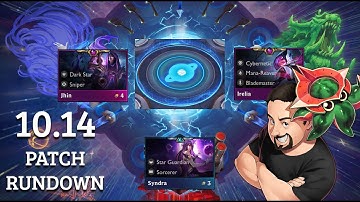 Patch 10.14 Rundown | TFT Galaxies | Teamfight Tactics