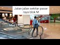 Blok M Pasar Raya dan sekitar #pilot #maseman #blokm #blokmplaza