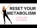HOME WORKOUT - TO RESET YOUR METABOLISM - to help with weight loss