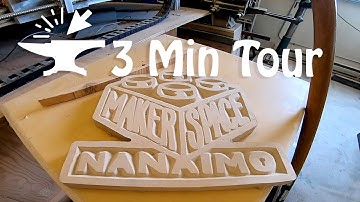 MakerSpace Nanaimo - 3 Minute Tour