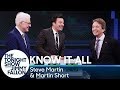 Know it all with steve martin and martin short