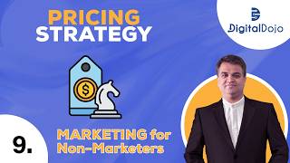 Marketing 101 for Non-Marketers | Free YouTube Course | 09. What is Pricing Strategy
