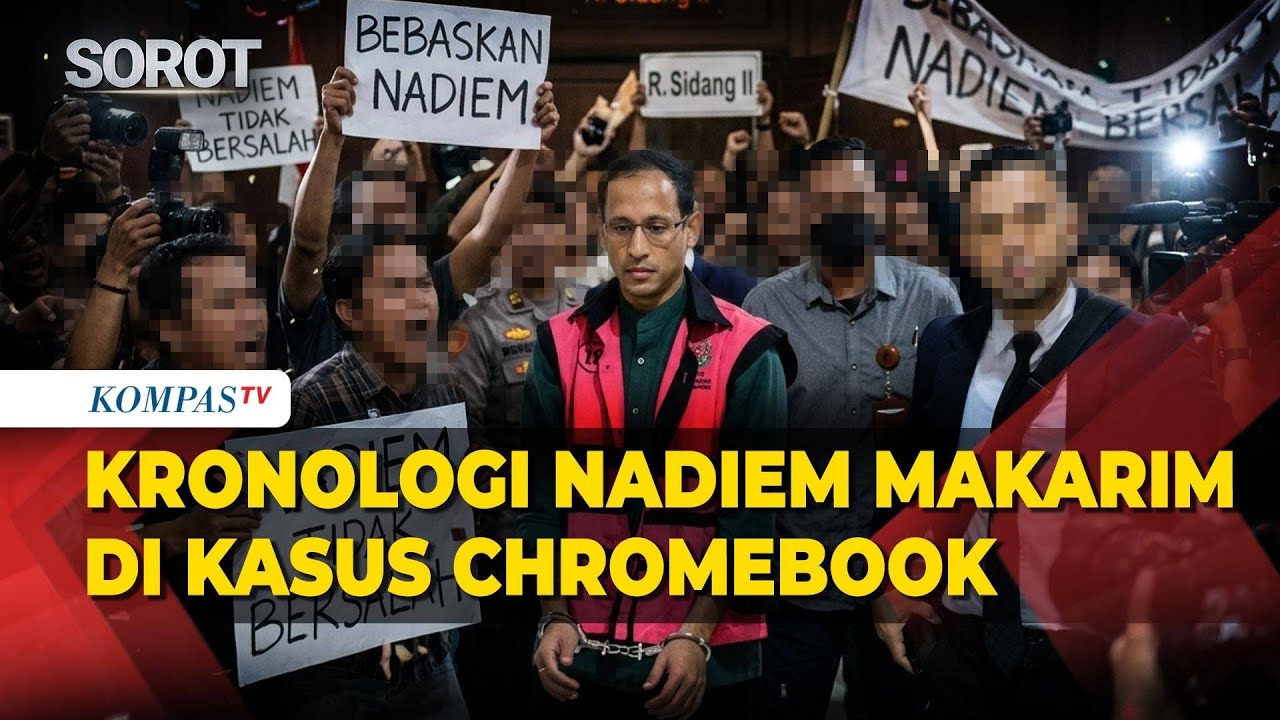 Kronologi Nadiem Makarim di Kasus Chromebook: Mulai dar… — Transcript