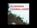 Algernon Cadwallader - Black Clouds