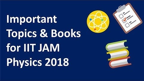 BOOKS and TIPS FOR IIT JAM physics,JEST,TIFR,DU,JNU,BHU,CU