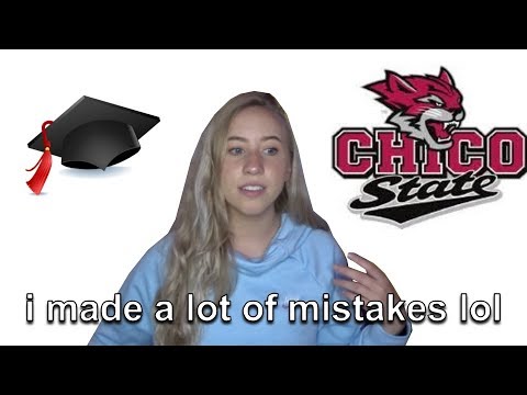 college advice i wish i'd been given (csu chico)