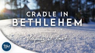 Cradle in Bethlehem | Sleeping At Last chords