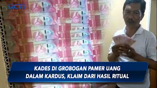Kades di Grobogan Pamer Uang dalam Kardus, Klaim dari Hasil Ritual - SIS 19/10