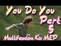 You do you multifandom kin mep  part 5  for multiexe