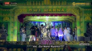 RUNTAH - Voc. Ella Nano Riyanto - Sandiwara Dwi warna Edisi 22 November 2022