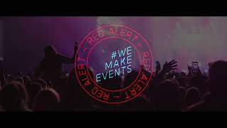 #WeMakeEvents #RedAlert #RedAlertRestart #RedAlertReboot