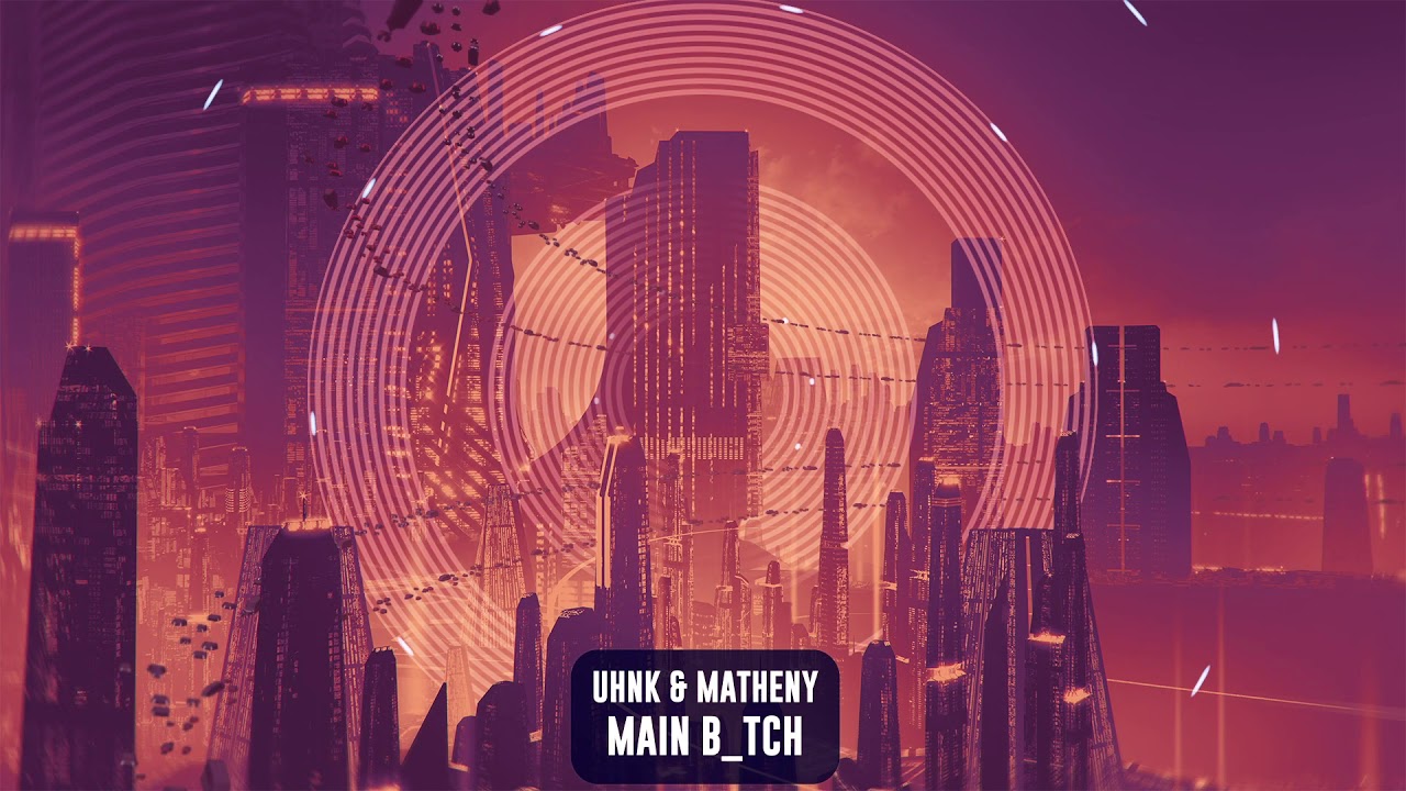 Guarda UHNK & Matheny - Main B*tch | Subsidia su YouTube Guarda UHNK & Matheny - Main B*tch | Subsidia su YouTube
