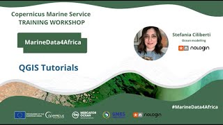 Copernicus Marine Service Training Workshop for MarineData4Africa - QGIS tutorial