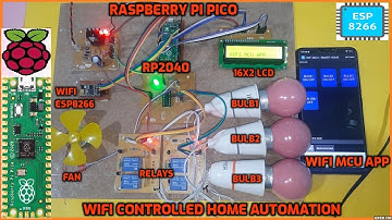 Wifi Controlled Home Automation Using Raspberry Pi Pico and WiFi MCU App